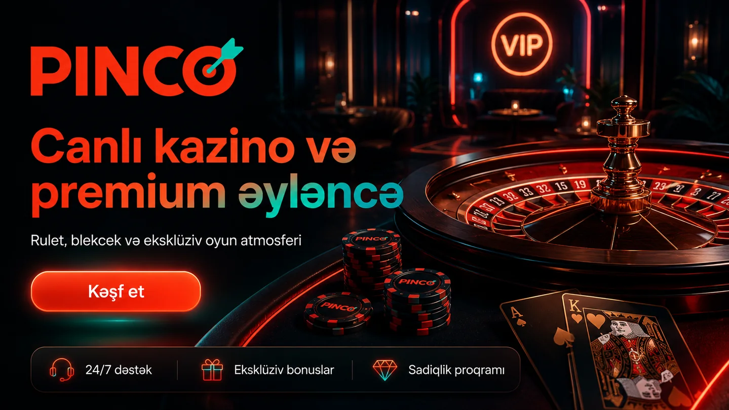 Pinco canlı kazino və premium oyunlar